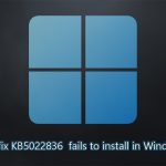 How to fix kb5022836 fails to install in windows