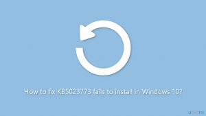 How to fix kb5023773 fails to install in windows