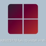 How to fix kb5023778 fails to install in windows