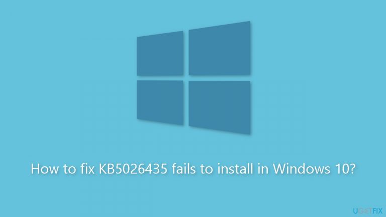 How to fix KB5026435 fails to install in Windows 10?