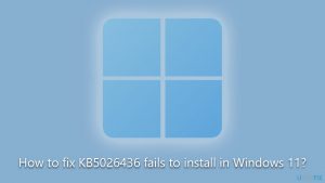 How to fix kb5026436 fails to install in windows