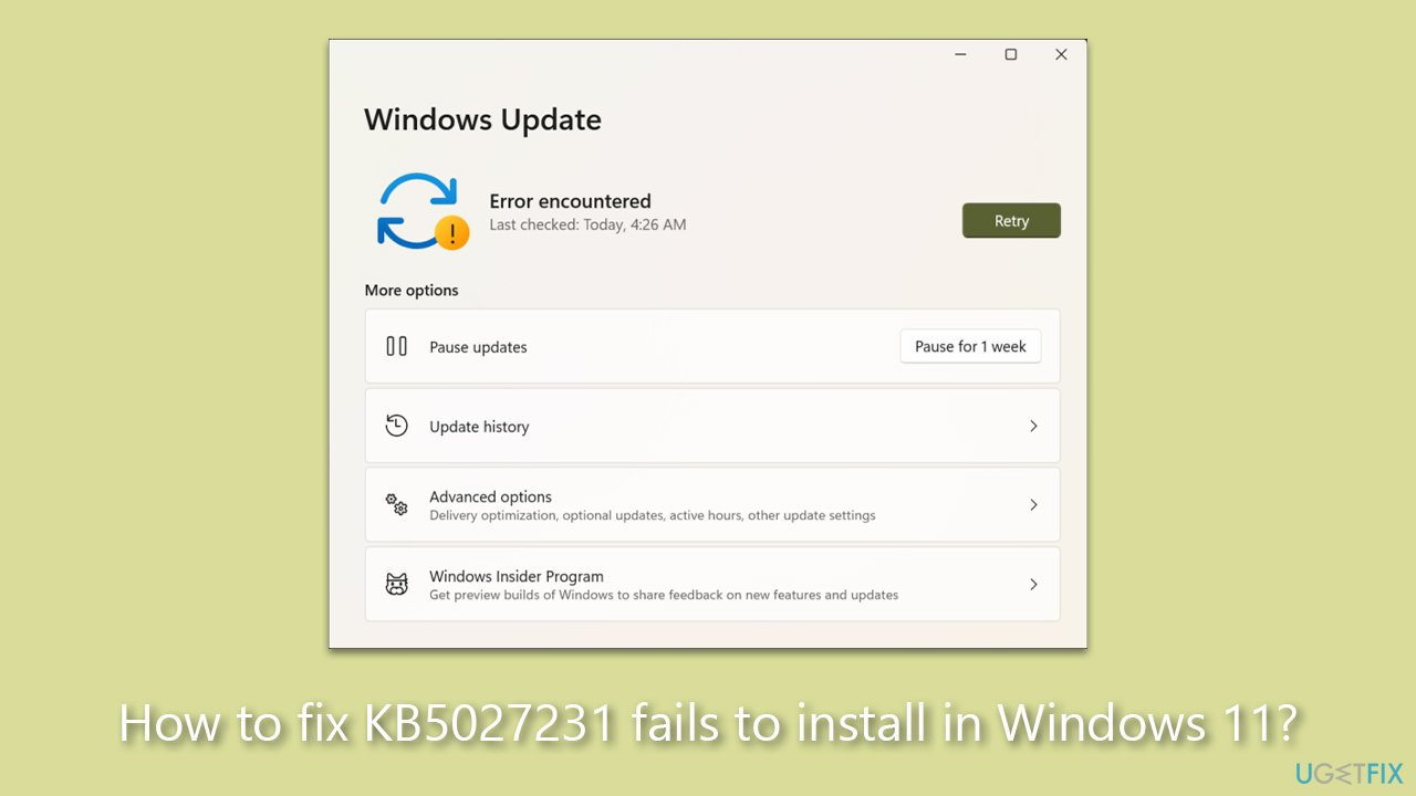 How to fix KB5027231 fails to install in Windows 11?