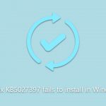 How to fix kb5027397 fails to install in windows