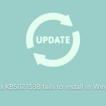 How to fix kb5027538 fails to install in windows