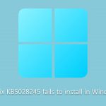 How to fix kb5028245 fails to install in windows