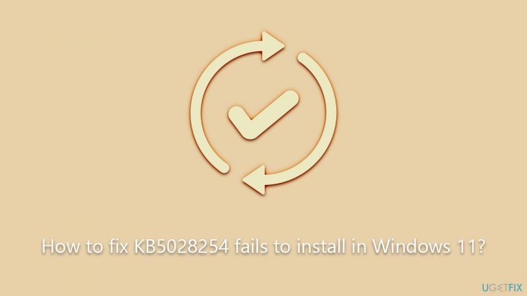 How to fix KB5028254 fails to install in Windows 11?