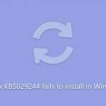 How to fix kb5029244 fails to install in windows