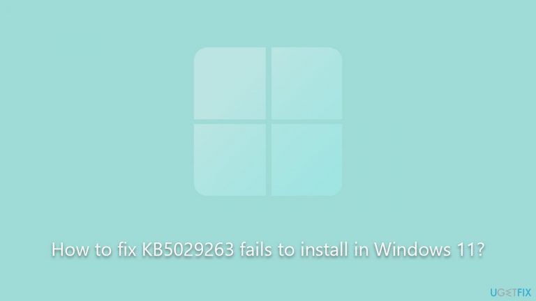 How to fix KB5029263 fails to install in Windows 11?