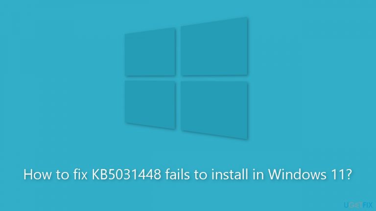 How to fix KB5031448 fails to install in Windows 11?