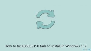 How to fix kb5032190 fails to install in windows