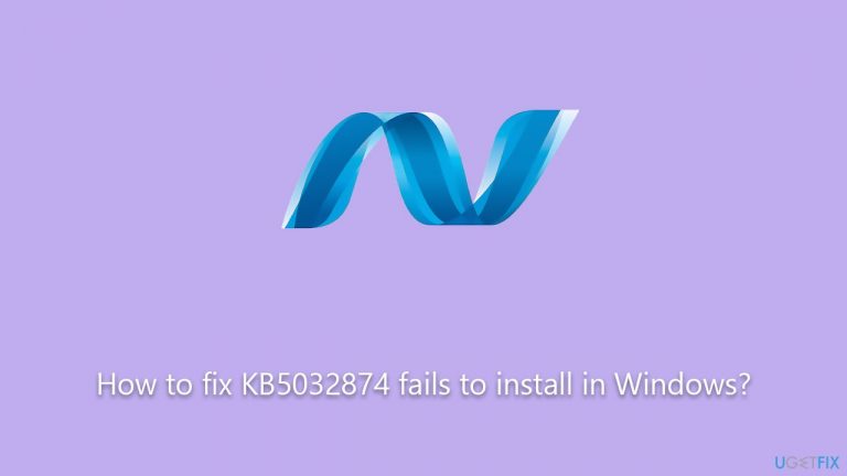 How to fix KB5032874 fails to install in Windows?