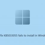 How to fix kb5033055 fails to install in windows