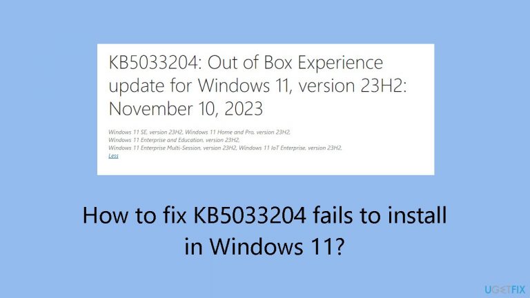 How to fix KB5033204 fails to install in Windows 11?