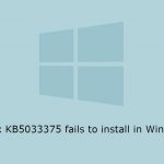 How to fix kb5033375 fails to install in windows