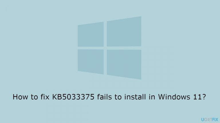 How to fix KB5033375 fails to install in Windows 11?
