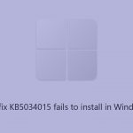 How to fix kb5034015 fails to install in windows