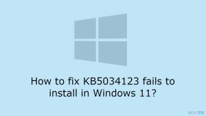 How to fix kb5034123 fails to install in windows