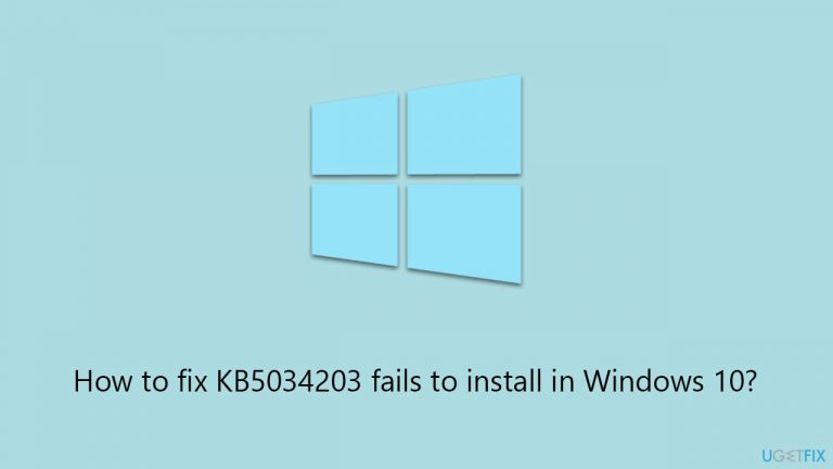 How to fix KB5034203 fails to install in Windows 10?