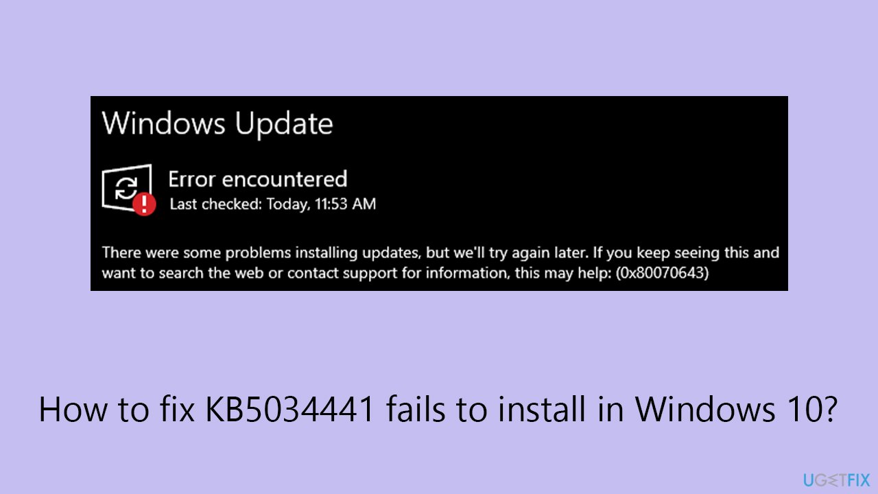 How to fix KB5034441 fails to install in Windows 10?