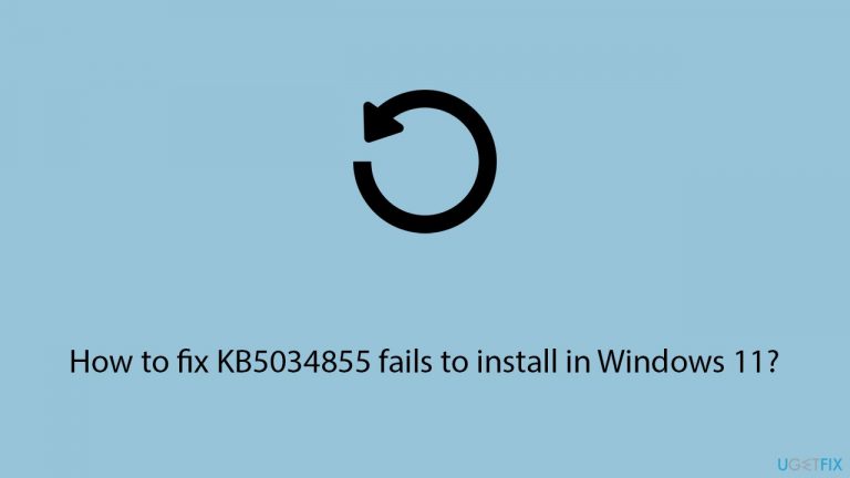 How to fix KB5034848 fails to install in Windows 11?