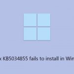 How to fix kb5034855 fails to install in windows