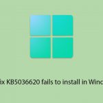 How to fix kb5036620 fails to install in windows 11 copy