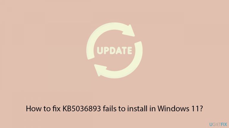 How to fix KB5036893 fails to install in Windows 11?