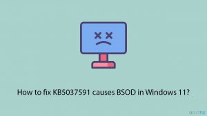 How to fix kb5037591 causes bsod in windows 11 copy