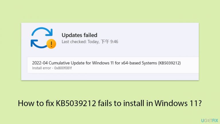 How to fix KB5039212 fails to install in Windows 11?
