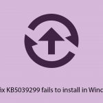 How to fix kb5039299 fails to install in windows 10 copy