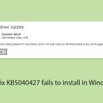 How to fix kb5040427 fails to install in windows 10 copy