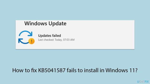 How to fix kb5041587 fails to install in windows 11 copy