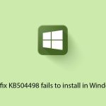 How to fix kb504498 fails to install in windows 11 copy