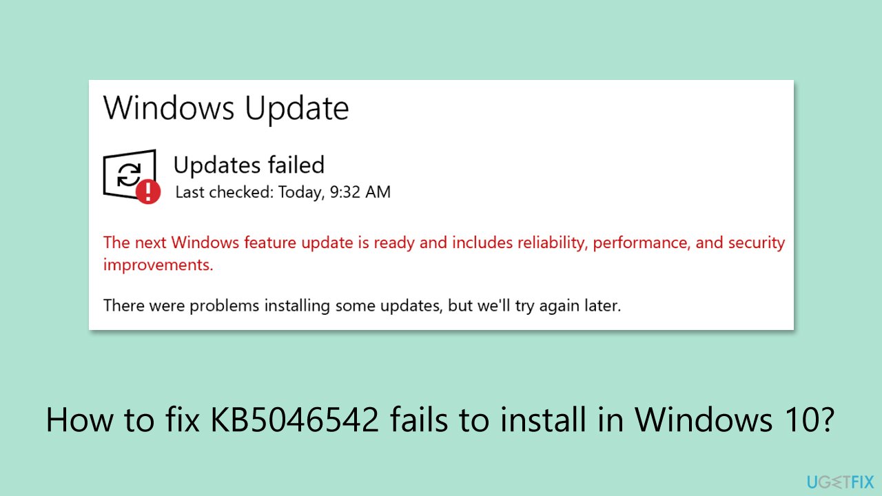 How to fix kb5046542 fails to install in windows How to fix kb5046542 fails to install in windows