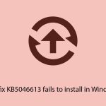 How to fix kb5046613 fails to install in windows 10 copy