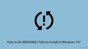 How to fix kb5048667 fails to install in windows 10 copy