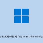 How to fix kb5053598 fails to install in windows