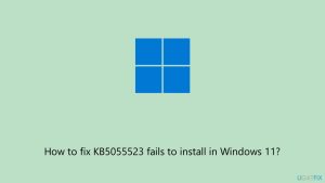How to fix kb5055523 fails to install in windows