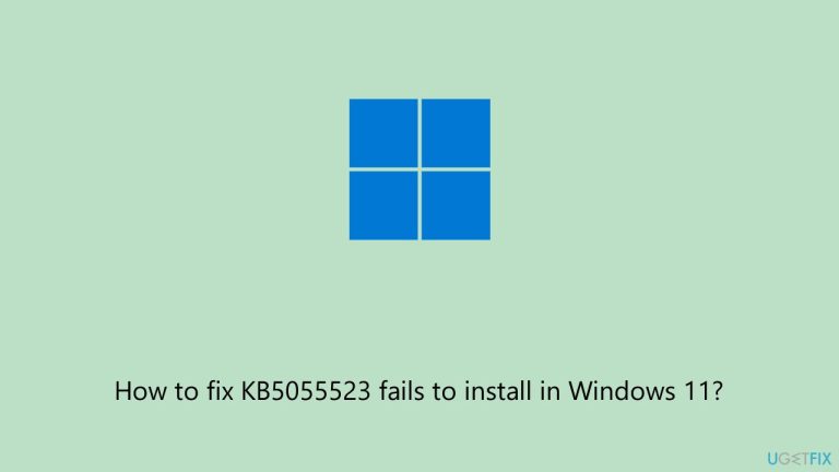How to fix KB5055523 fails to install in Windows 11?