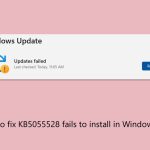 How to fix kb5055528 fails to install in windows