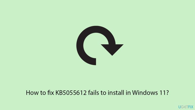 How to fix KB5055612 fails to install in Windows 11?
