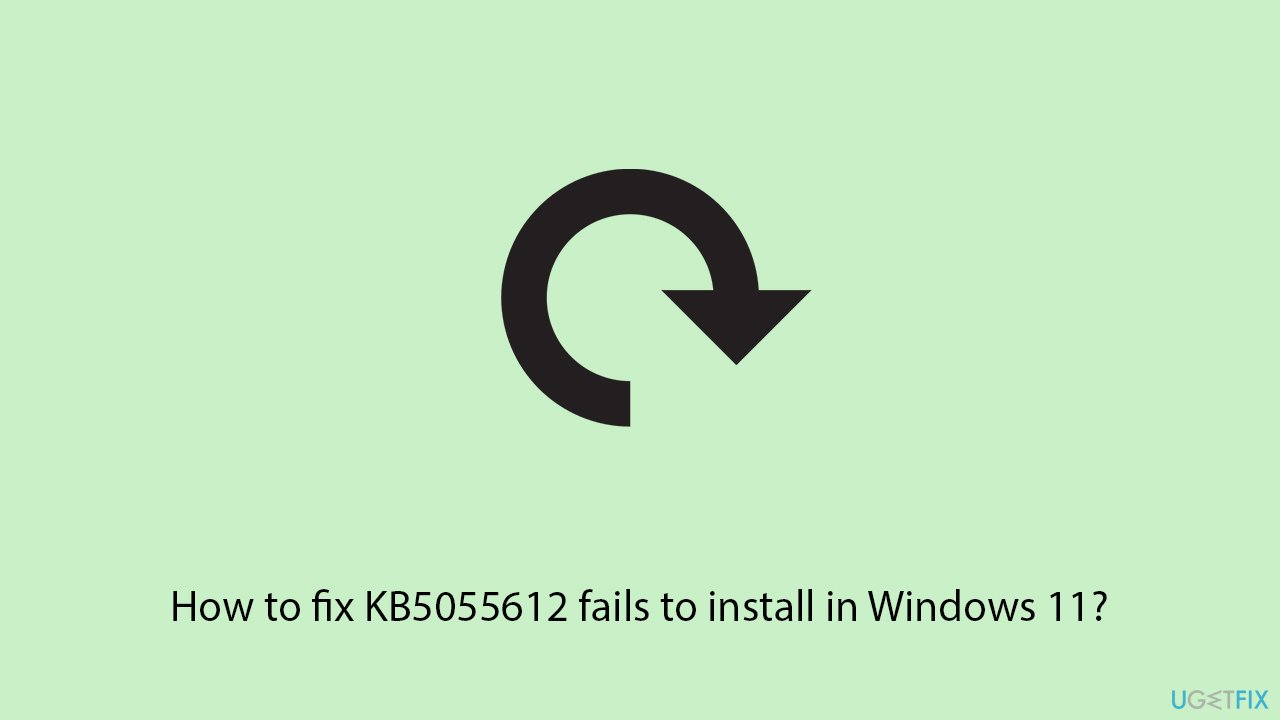How to fix kb5055612 fails to install in windows 11 copy How to fix kb5055612 fails to install in windows 11 copy