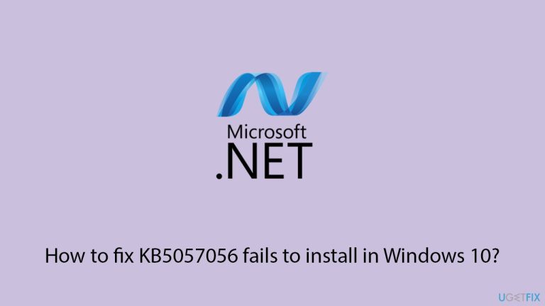 How to fix KB5057056 fails to install in Windows 10?