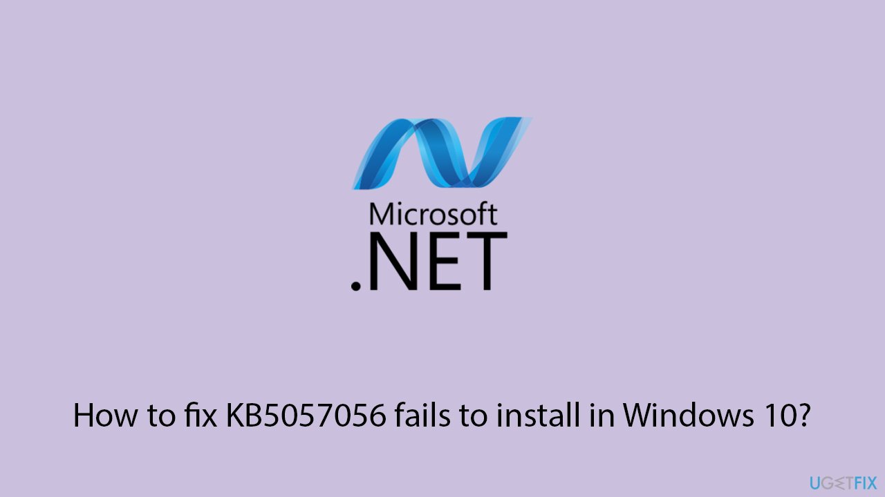 How to fix kb5057056 fails to install in windows 10 copy