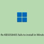 How to fix kb5058405 fails to install in windows 11 copy