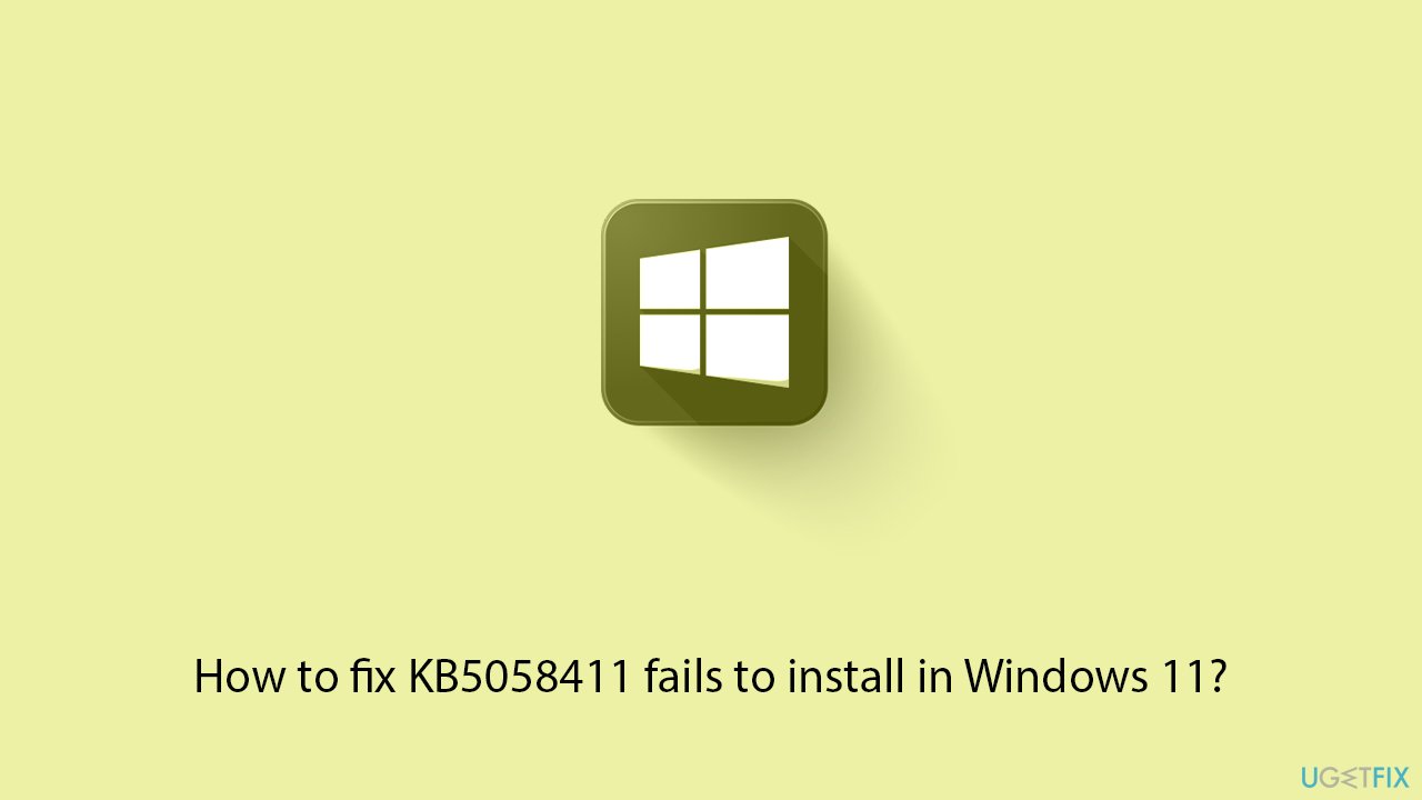 How to fix kb5058411 fails to install in windows 11 copy How to fix kb5058411 fails to install in windows 11 copy