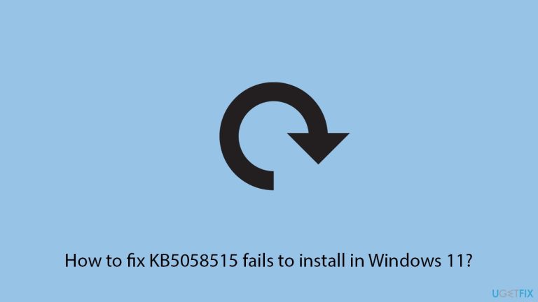 How to fix KB5058515 fails to install in Windows 11?