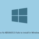 How to fix kb5060533 fails to install in windows 10 copy