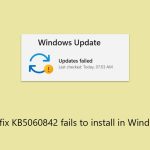 How to fix kb5060842 fails to install in windows 11 copy