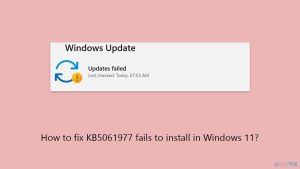 How to fix kb5061977 fails to install in windows 11 copy